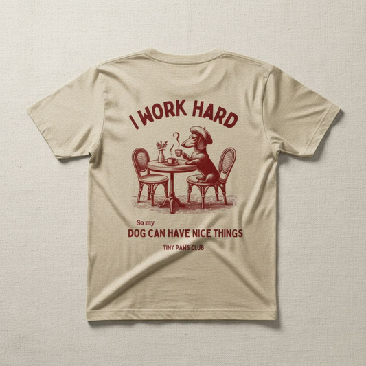 Work Hard - bordeaux - dachshund T-shirt