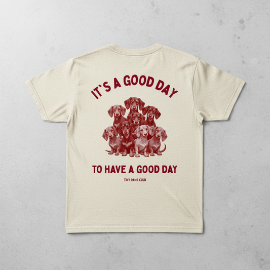 It's a good day - bordeaux - dachshund T-shirt