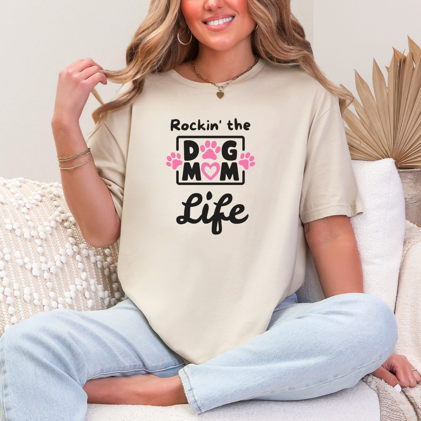 Rockin' the Dog Mom Life T-shirt