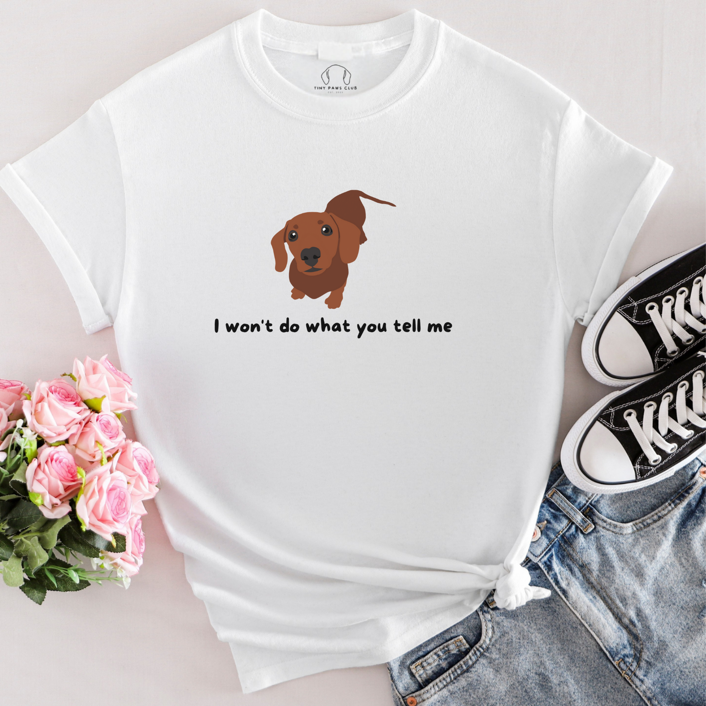 Ik zal niet doen wat je me zegt T-shirt