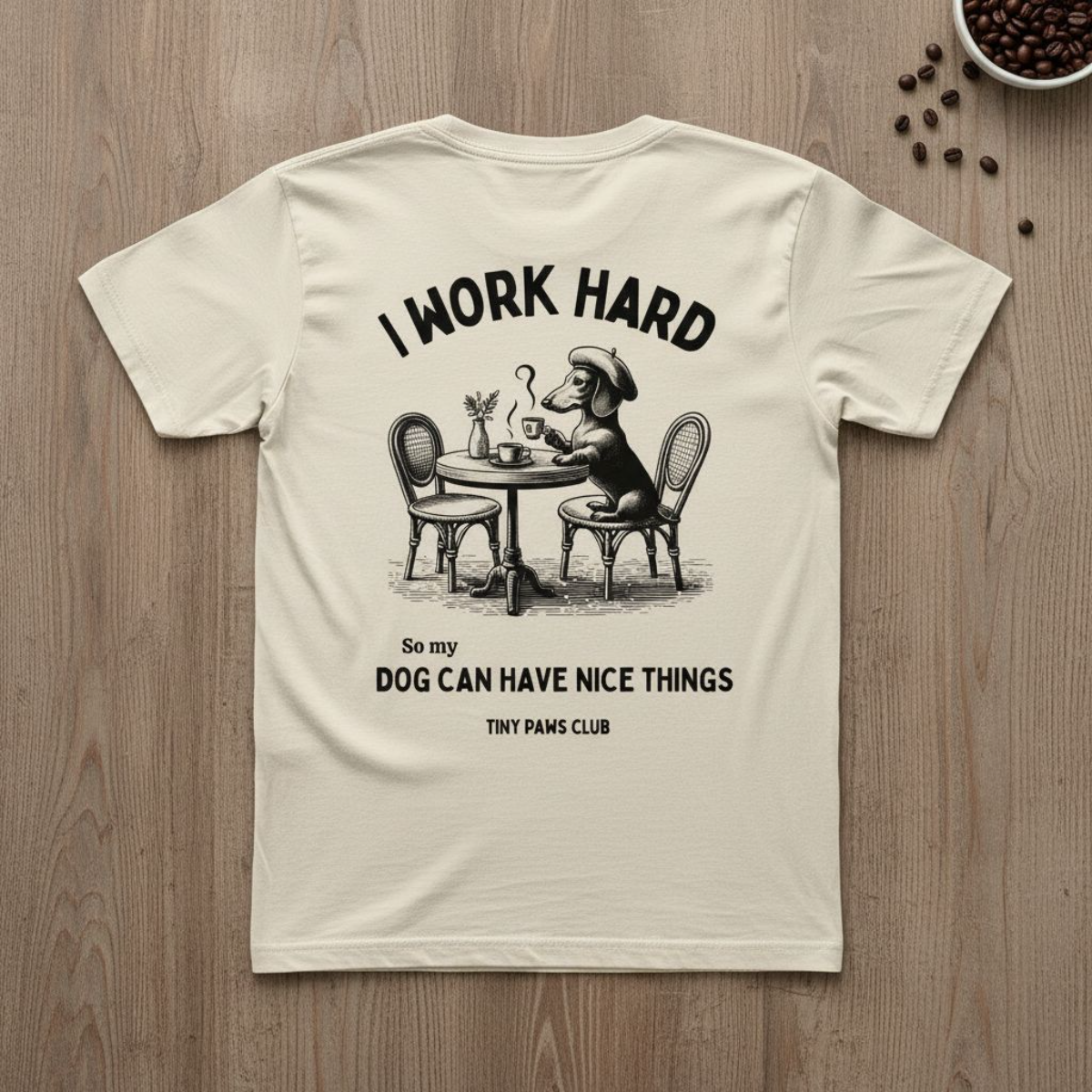Work Hard - black - dachshund T-shirt