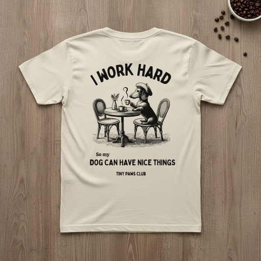 Work Hard - black - dachshund T-shirt