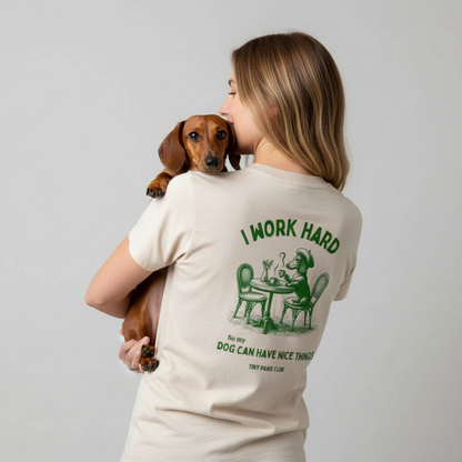 Work Hard - green - dachshund T-shirt