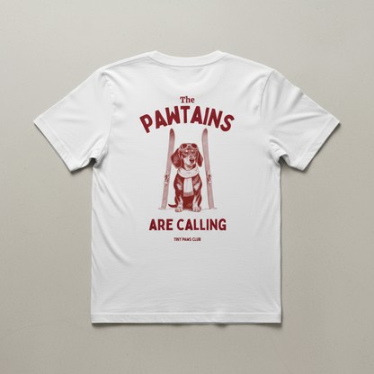 Pawtains are calling - bordeaux - dachshund T-shirt
