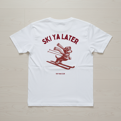 Ski ya later - bordeaux - dachshund T-shirt