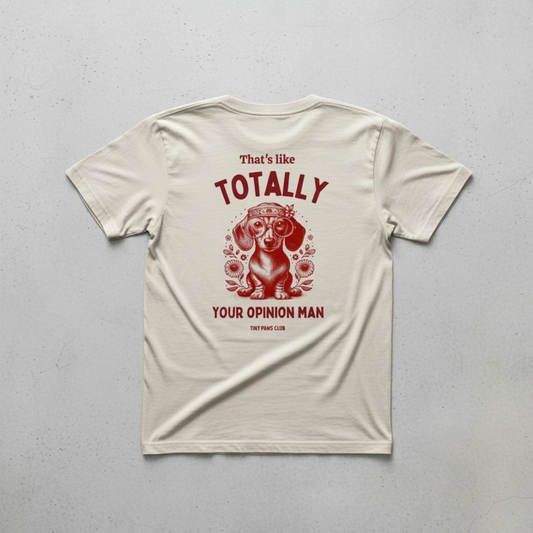 Your opinion - bordeaux - dachshund T-shirt