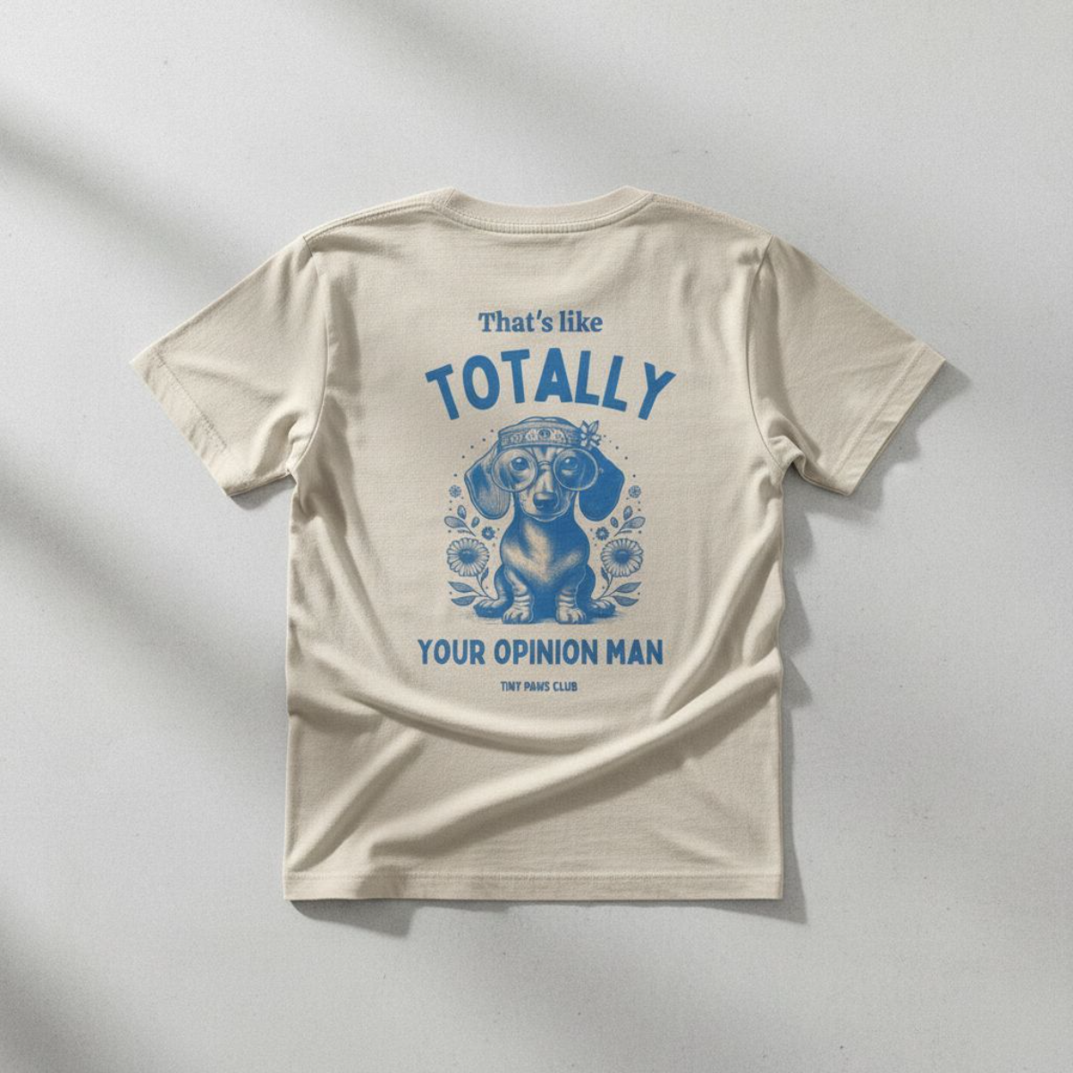 Your opinion - blue - dachshund T-shirt