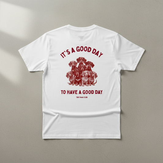 It's a good day - bordeaux - dachshund T-shirt