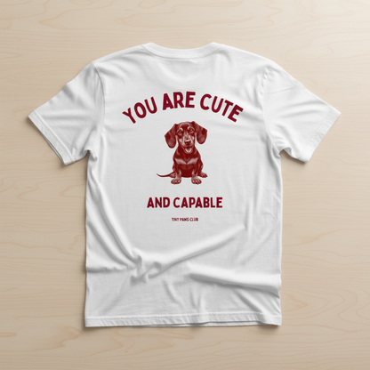 You are cute - bordeaux - dachshund T-shirt