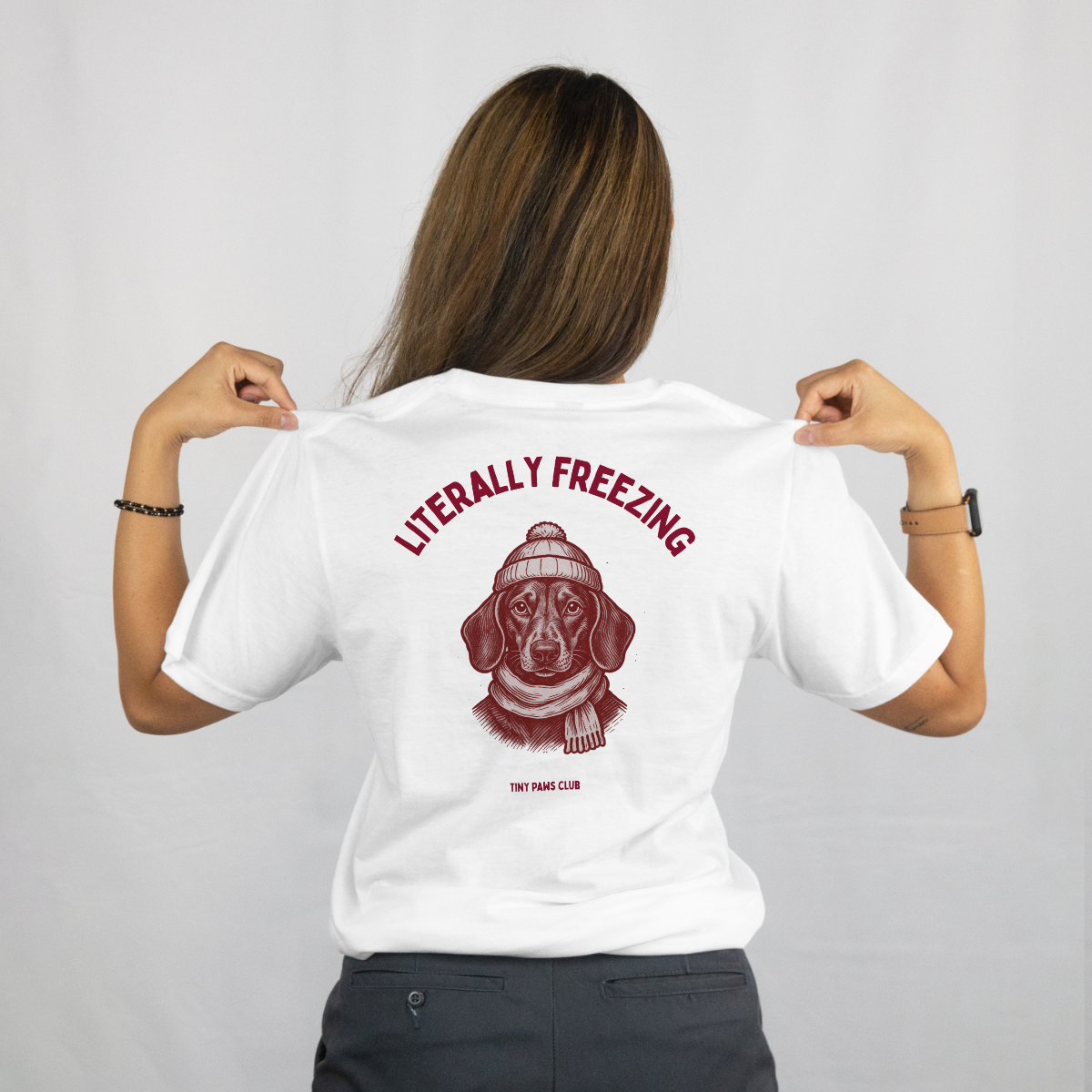 Literally freezing  - bordeaux - dachshund T-shirt