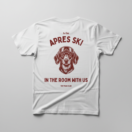 Apres ski in the room - bordeaux - dachshund T-shirt